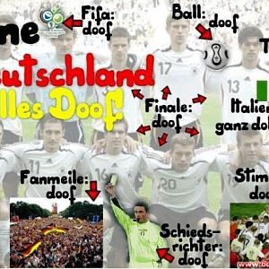 Ohne Deutschland ist alles doof!